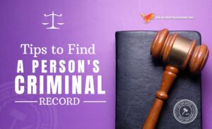 Tips to Find a Person's Criminal Record (USA)