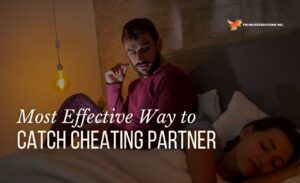 How to Catch Cheating Partner in USA